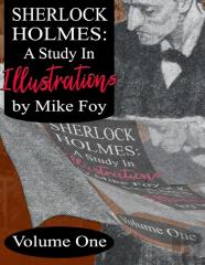Sherlock Holmes - A Study In Illustrations - Volume 1