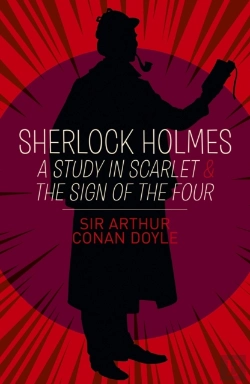 Bertrand.pt - Sherlock Holmes: A Study In Scarlet & The Sign Of The Four