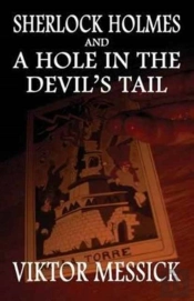 Sherlock Holmes And A Hole In The Devil'S Tail