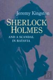 Sherlock Holmes And A Scandal In Batavia