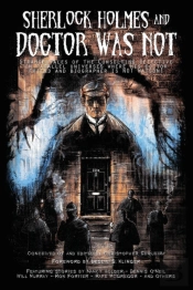 Sherlock Holmes And Doctor Was Not