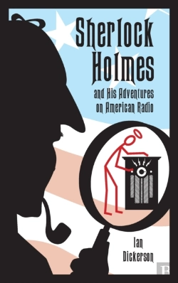 Bertrand.pt - Sherlock Holmes And His Adventures On American Radio (Hardback)
