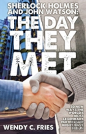 Sherlock Holmes And John Watson: The Day They Met