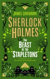 Sherlock Holmes And The Beast Of The Stapletons