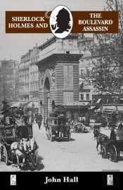 Sherlock Holmes And The Boulevard Assassin