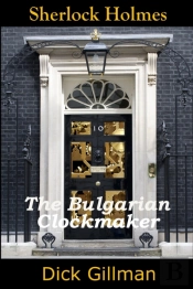Sherlock Holmes And The Bulgarian Clockmaker
