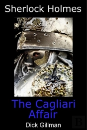 Sherlock Holmes And The Cagliari Affair
