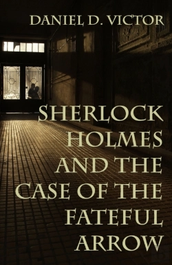 Bertrand.pt - Sherlock Holmes And The Case Of The Fateful Arrow