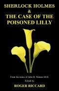 Sherlock Holmes And The Case Of The Poisoned Lilly
