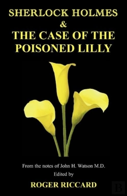 Bertrand.pt - Sherlock Holmes And The Case Of The Poisoned Lilly