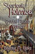 Sherlock Holmes And The Crystal Palace Murder