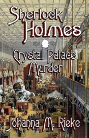 Sherlock Holmes And The Crystal Palace Murder