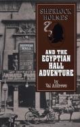 Sherlock Holmes And The Egyptian Hall Adventure