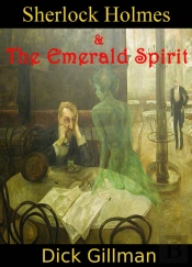 Sherlock Holmes And The Emerald Spirit
