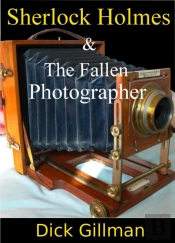 Sherlock Holmes And The Fallen Photographer