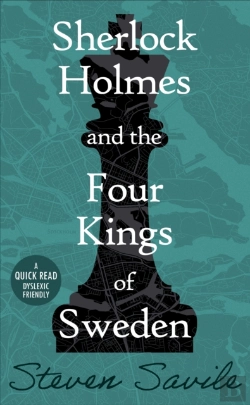 Bertrand.pt - Sherlock Holmes And The Four Kings Of Sweden