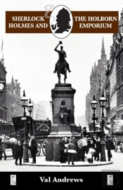 Sherlock Holmes And The Holborn Emporium