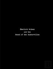 Sherlock Holmes And The Hound Of The Baskervilles - Staged Reader'S Edition