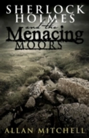 Sherlock Holmes And The Menacing Moors