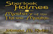 Sherlock Holmes And The Mystery Of The Three Monks