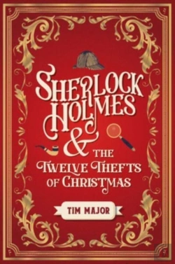 Bertrand.pt - Sherlock Holmes And The Twelve Thefts Of Christmas