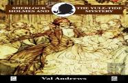 Sherlock Holmes And The Yule-Tide Mystery