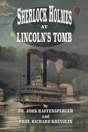Sherlock Holmes At Lincoln'S Tomb