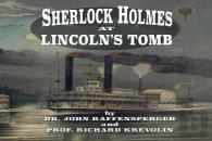 Sherlock Holmes At Lincoln'S Tomb