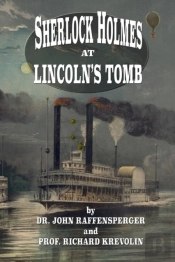 Sherlock Holmes At Lincoln'S Tomb