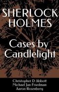 Sherlock Holmes Cases By Candlelight