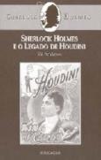 Sherlock Holmes e o Legado Houdini