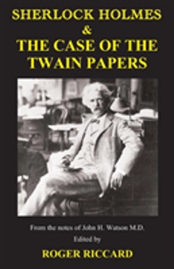 Bertrand.pt - Sherlock Holmes & The Case Of The Twain Papers
