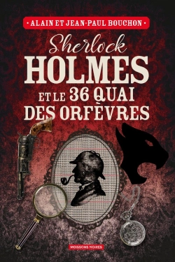 Bertrand.pt - Sherlock Holmes Et Le 36 Quai Des Orfèvres