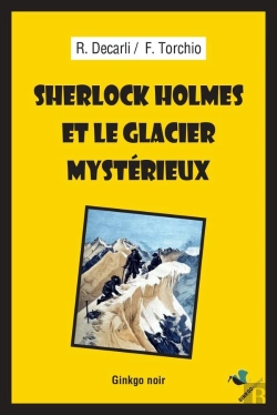 Bertrand.pt - Sherlock Holmes Et Le Glacier Mystérieux
