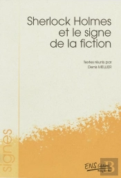 Sherlock Holmes Et Le Signe De La Fiction