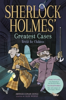 Bertrand.pt - Sherlock Holmes' Greatest Cases Retold For Children