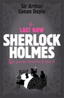 Bertrand.pt - Sherlock Holmes: His Last Bow (Sherlock Complete Set 8)