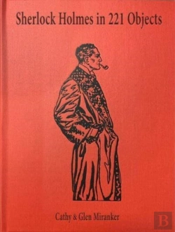 Bertrand.pt - Sherlock Holmes In 221 Objects Â€“ From The Collection Of Glen S. Miranker