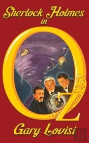 Sherlock Holmes In Oz