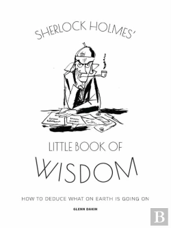 Bertrand.pt - Sherlock Holmes' Little Book Of Wisdom