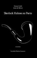 Sherlock Holmes no Porto