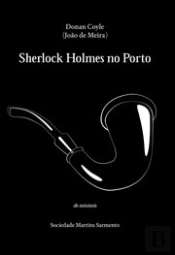 Sherlock Holmes no Porto