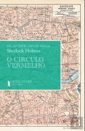 Sherlock Holmes - O Círculo Vermelho
