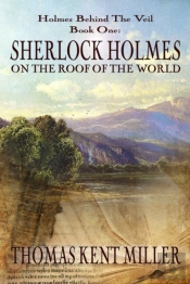 Sherlock Holmes On The Roof Of The World