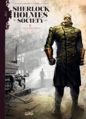 Sherlock Holmes Society Tome 6 : Le Champ Des Possibles
