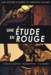 Sherlock Holmes T.2 Une Etude En Rouge