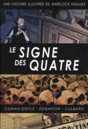 Sherlock Holmes T.3 Le Signe De Quatre