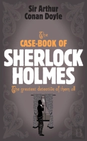 Sherlock Holmes: The Case-Book Of Sherlock Holmes (Sherlock Complete Set 9)