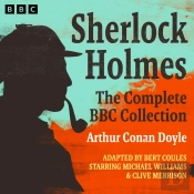 Sherlock Holmes: The Complete Bbc Collection