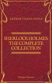 Sherlock Holmes: The Complete Collection (Olymp Classics)